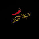 Chili Date Night T-Shirt - SOON TO BE ANNOUNCED