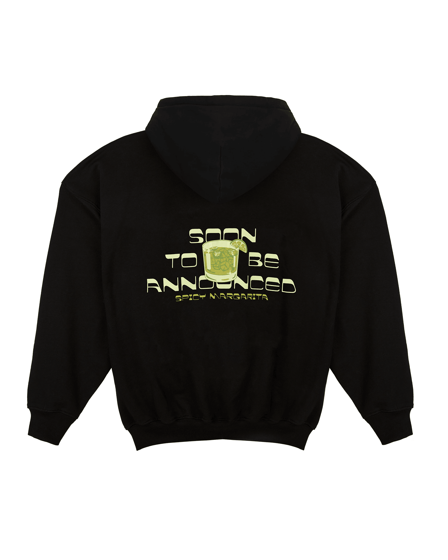 Spicy Margarita Hoodie - SOON TO BE ANNOUNCED