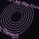 Forward is Through T-Shirt - SOON TO BE ANNOUNCED