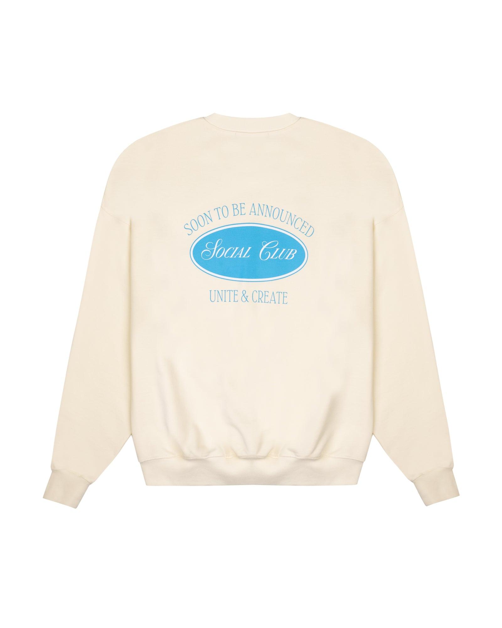 Social Club Sweatshirt - SOON TO BE ANNOUNCED