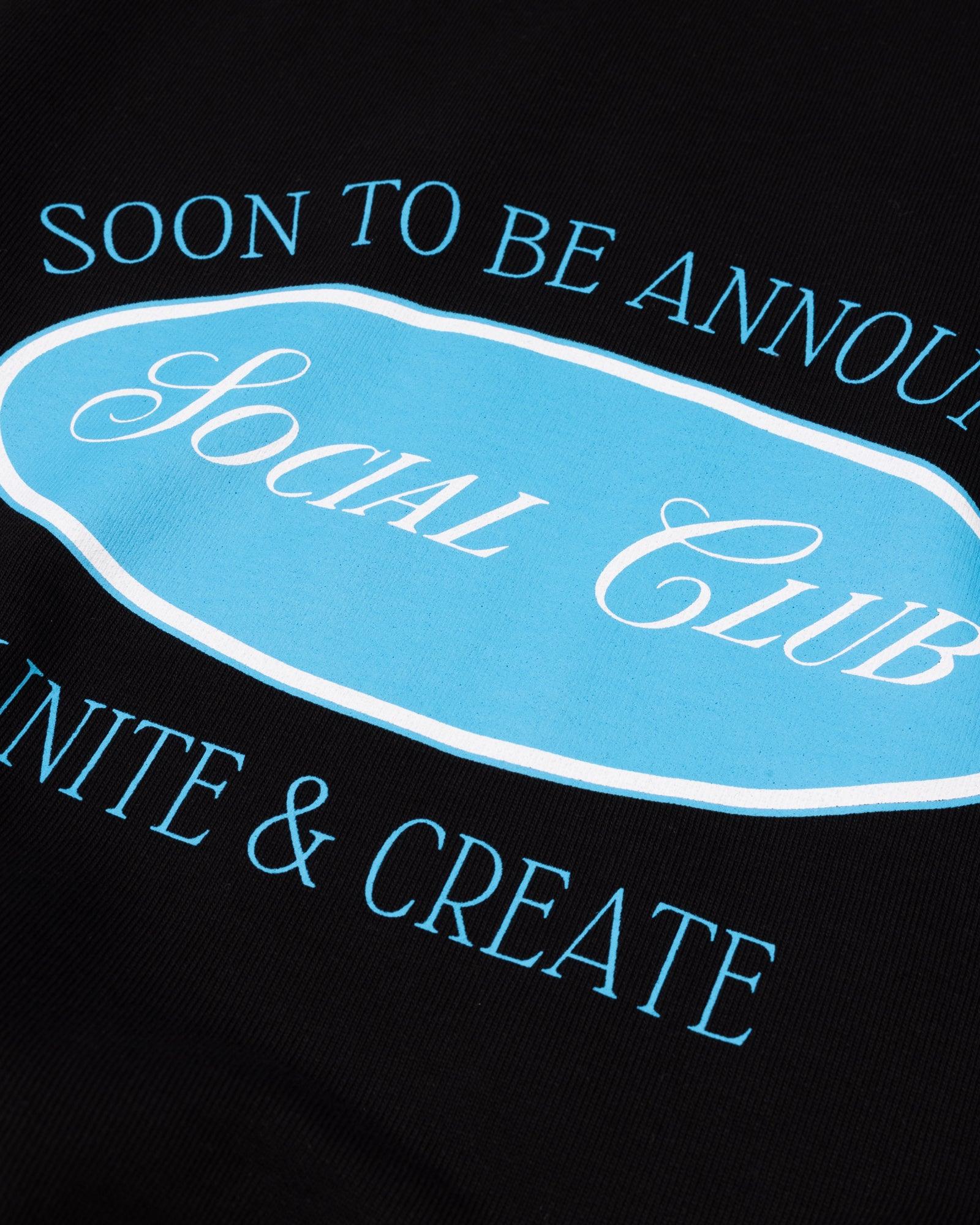 Social Club Sweatshirt - SOON TO BE ANNOUNCED